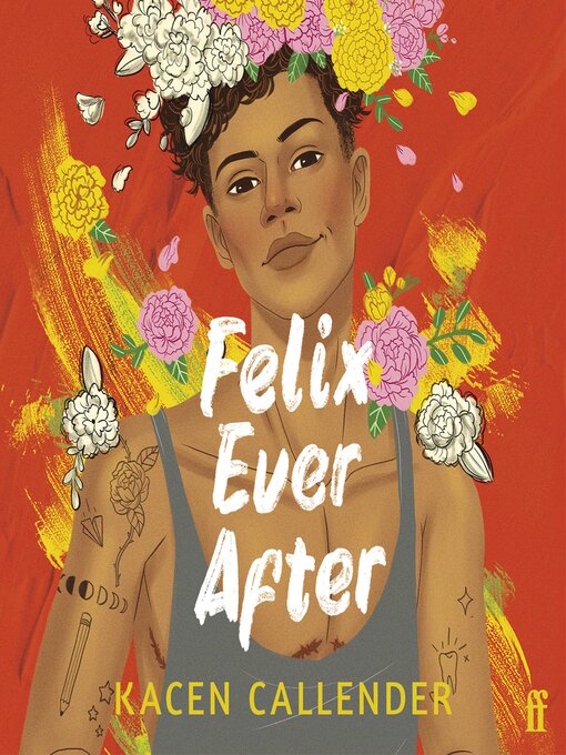 Title details for Felix Ever After by Kacen Callender - Available